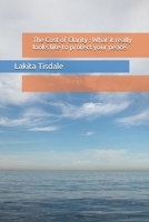 The Cost of Clarity : What it really looks like to protect your peace. B0GNGCDLYT Book Cover