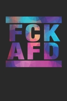 FCK AFD: Wochenplaner/ Kalender 2020, 117 Seiten, A5 1655257595 Book Cover