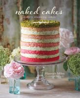 Naked Cakes: Simply Stunning Cakes 184975599X Book Cover