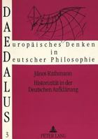Historizitaet in Der Deutschen Aufklaerung 3631452519 Book Cover
