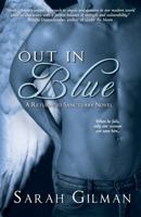 Out in Blue (Return to Sanctuary, #1) 1620612194 Book Cover