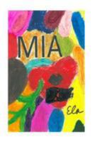 Mia 1981967257 Book Cover