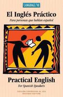 El Inglés Práctico Para Personas De Habla Española 1931850585 Book Cover