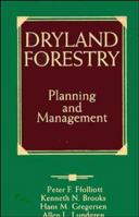 Dryland Forestry: Planning and Management 0471548006 Book Cover