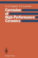 Corrosion of High-Performance Ceramics 3642773923 Book Cover