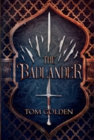 The Badlander B0CNV4JQHD Book Cover