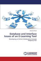 Database and Interface Issues of an E-Learning Tool 3659362395 Book Cover