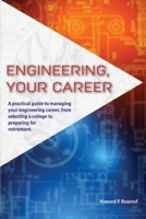 Engineering, Your Career B0BNQ5SYBP Book Cover