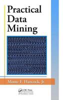 Practical Data Mining 1439868360 Book Cover