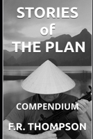 Stories of The PLAN: Compendium (The PLAN Series) B0HHC9GH3L Book Cover