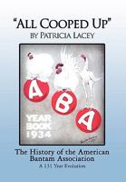 ''All Cooped Up'' 1450060838 Book Cover