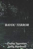 Bayou Terror 1989033334 Book Cover