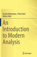 An Introduction to Modern Analysis 331935549X Book Cover