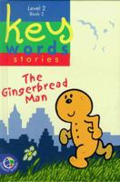 The Key Words: the Gingerbread Man 0749843632 Book Cover