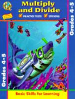 Advanced Multiply and Divide: Grades 4-5 [With Stickers] 1562939173 Book Cover