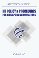 HR Policy & Procedures for Singapore Corporations 9811111758 Book Cover