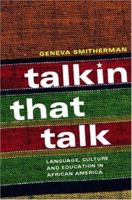 Talkin that Talk: African American Language and Culture 0415208653 Book Cover