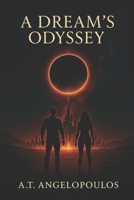 A Dream's Odyssey B0DYV72HD5 Book Cover