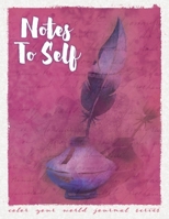 Notes to Self 1946371068 Book Cover