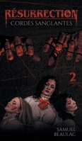 Cordes Sanglantes (Résurrection) 1038339529 Book Cover