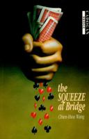 The Squeeze at Bridge (Cadogan Bridge Series) 1857445074 Book Cover