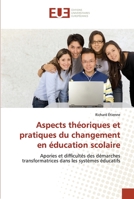 Aspects Tha(c)Oriques Et Pratiques Du Changement En A(c)Ducation Scolaire 6131502196 Book Cover