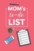 moms to do list: get things done busy checklist 1091587019 Book Cover