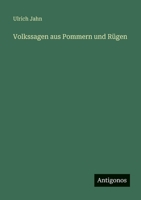 Volkssagen aus Pommern und Rügen 3563992428 Book Cover