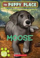 Moose 0545253977 Book Cover