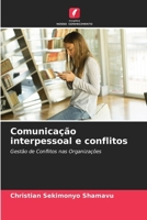 Comunicação interpessoal e conflitos (Portuguese Edition) 6207965124 Book Cover