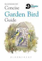 Concise Garden Bird Guide 1472966503 Book Cover