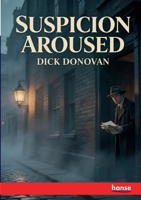 Suspicion Aroused 334813417X Book Cover