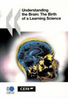 Understanding the Brain: The Birth of a New Learning Science 9264029125 Book Cover
