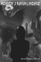 Heaven's Raign: Lineage 1540875652 Book Cover