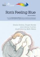 Ron's Feeling Blue (Books Beyond Words Series) 1908020083 Book Cover