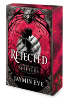 Rejected: A Novel (Shadow Beast Shifters, 1) 077830602X Book Cover
