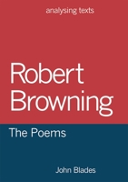 Robert Browning: The Poems 113741474X Book Cover