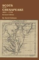 Scots on the Chesapeake, 1621-1776. Revised Edition 0806356073 Book Cover