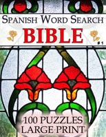 Spanish Bible Word Search: Spanish Word Find Books for Adults | Seniors (Large Print - 100 Puzzles) [Vol 1] (Spanish Edition) B08DSYSP16 Book Cover
