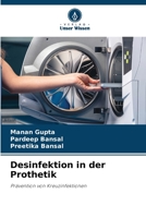 Desinfektion in der Prothetik: Prävention von Kreuzinfektionen 6205613603 Book Cover
