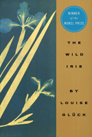 The Wild Iris 0880013346 Book Cover