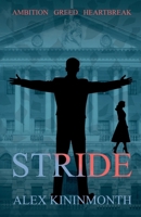 STRIDE: Up and Coming (The Story of John Stride) 1805145312 Book Cover