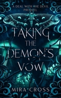 Taking the Demon's Vow (A Deal with the Devil) B0DXQDJ5XR Book Cover