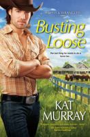 Busting Loose 0758281080 Book Cover