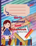 Girls Journal and Notebook 1716360021 Book Cover