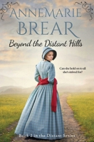 Beyond the Distant Hills 0645033928 Book Cover