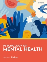 Psychology of Mental Health 1e Paperback 0198862989 Book Cover