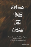 Battle With The Devil: An Introduction To God's Case Against His People Books 9970550004 Book Cover