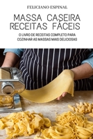 Massa Caseira Receitas F�ceis 1804653764 Book Cover