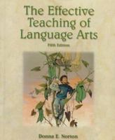The Effective Teaching of Language Arts 0131117300 Book Cover